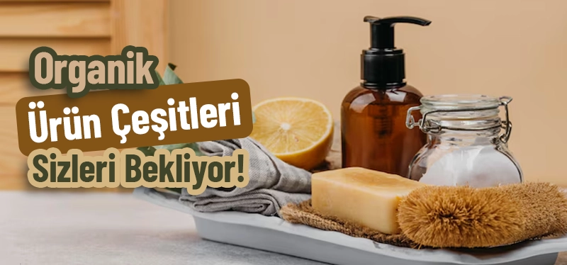 #16 - Organik Ürünlerinde Kampanya
