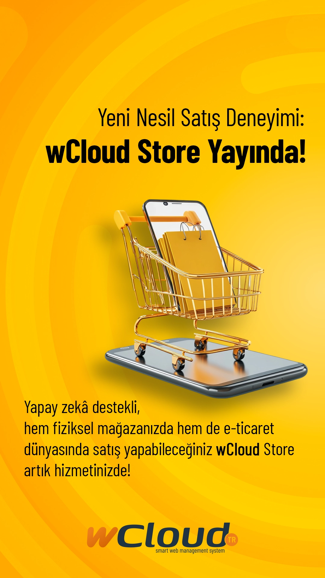 Yeni Nesil Satış Deneyimi: wCloud Store Yayında!